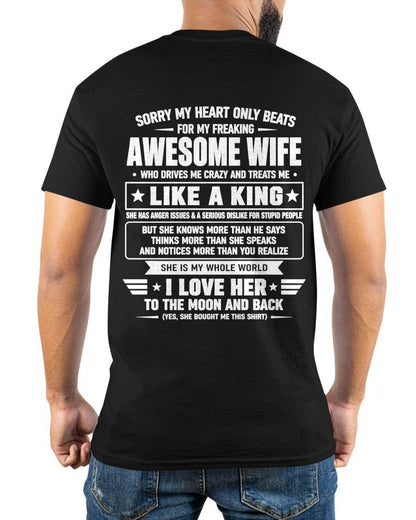MY WIFE TREATS ME LIKE A KING-SHIRT FROM WIFE TO HUSBAND-SNOW00 (SKU2608-626-00)
