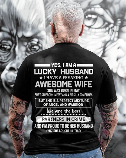 MAY, YES, I AM A LUCKY HUSBAND - GIFT T SHIRT FROM WIFE FOR HUSBAND - SNOW MALE05 (SKU2602-17-05)