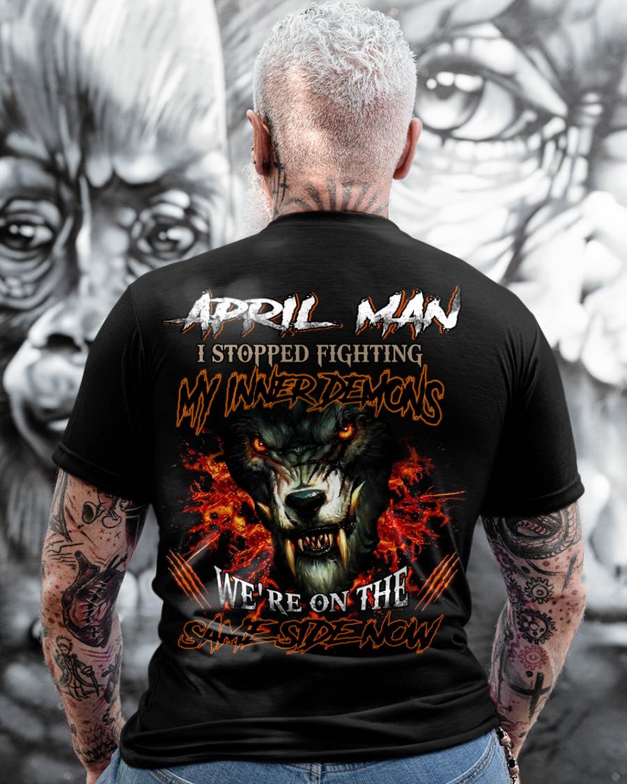 APRIL, I STOPPED FIGHTING MY INNER DEMONS-MALE04 (SKU12-325-04)