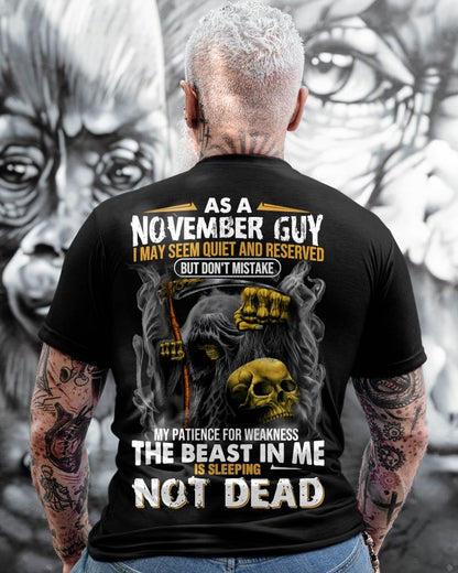 NOVEMBER, I MAY SEEM QUIET AND RESERVED BUT DON’T MISTAKE – SNOW MALE11 (SKU08-82-11)