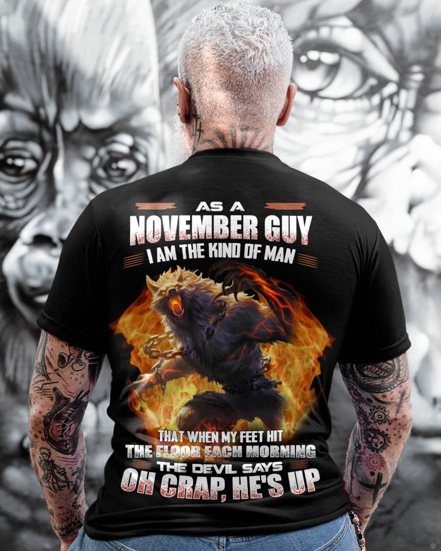 NOVEMBER, MY FEET HIT THE FLOOR EACH MORNING-SNOW MALE11 (SKU26T-01-13-11)