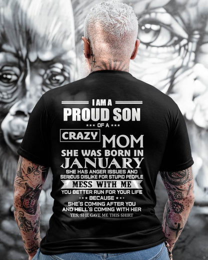 JANUARY, I AM A PROUD SON OF A CRAZY MOM – SNOW MALE01 (SKU2602-69-01)