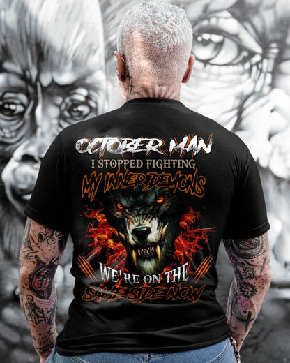 OCTOBER, I STOPPED FIGHTING MY INNER DEMONS-MALE10 (SKU12-325-10)