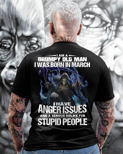 MARCH, I HAVE ANGER ISSUES AND A SERIOUS DISLIKE FOR STUPID PEOPLE-SNOW MALE03 (SKU26T-01-16-03)