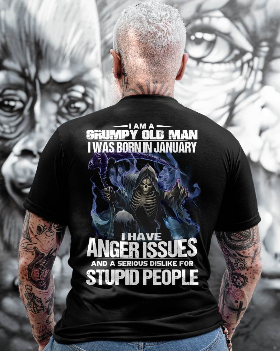 JANUARY, I HAVE ANGER ISSUES AND A SERIOUS DISLIKE FOR STUPID PEOPLE-SNOW MALE01 (SKU26T-01-16-01)