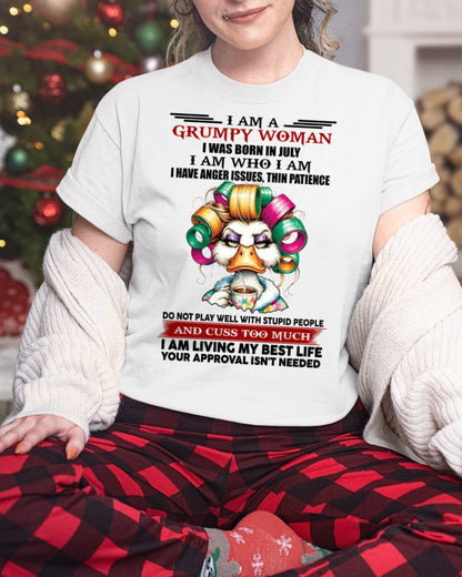 JULY - GRUMPY WOMAN - BIRTHDAY SHIRT FOR WOMEN - FMA / SNOW07 (SKU26T-01-22-07)