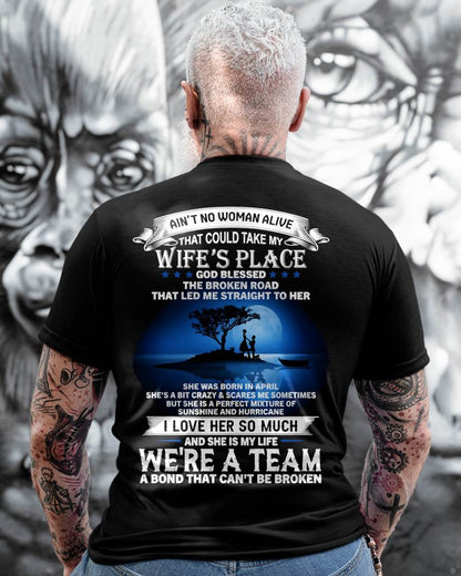 APRIL, WE’RE A BOND THAT CAN’T BE BROKEN – GIFT T SHIRT FROM WIFE – SNOW04 (SKU2602-169-04)