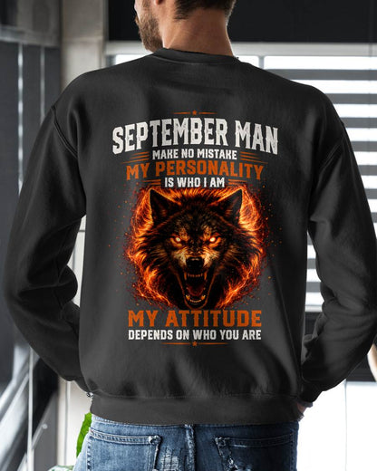 SEPTEMBER SHIRT, MY PERSONALITY IS WHO I AM - SNOW MALE09 (SKU2608-109-09)
