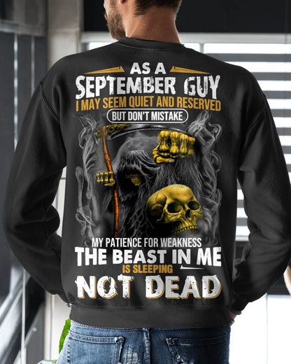 SEPTEMBER, I MAY SEEM QUIET AND RESERVED BUT DON’T MISTAKE – SNOW MALE09 (SKU08-82-09)