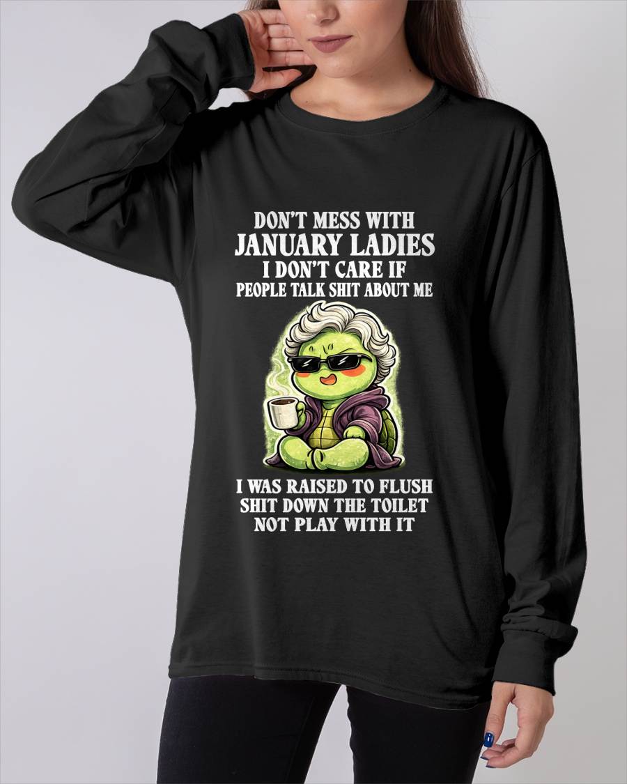 JANUARY SHIRT, I DON’T CARE IF PEOPLE TALK SHIT ABOUT ME - SNOW01 (SKU2604-265-01)