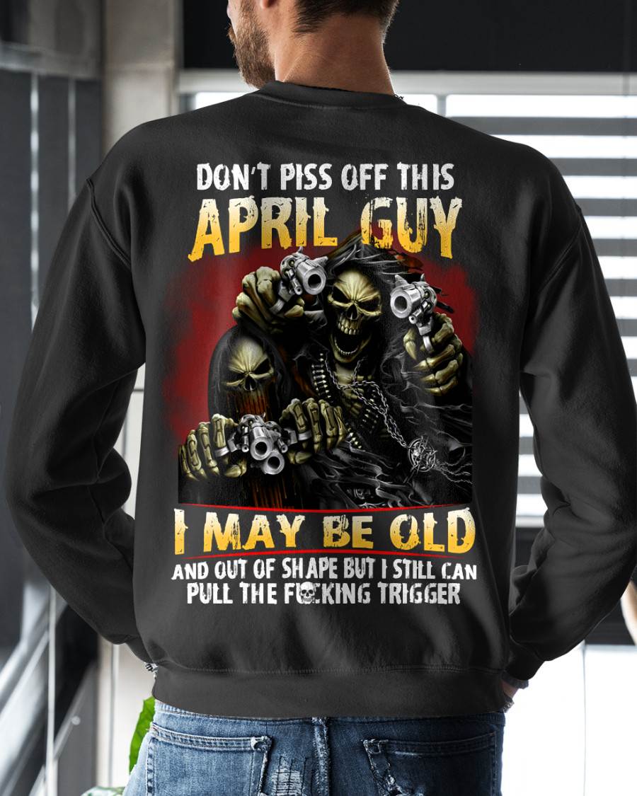 APRIL, DON’T PISS OFF THIS APRIL GUY – SNOW MALE04 (SKU26T-01-28-04)