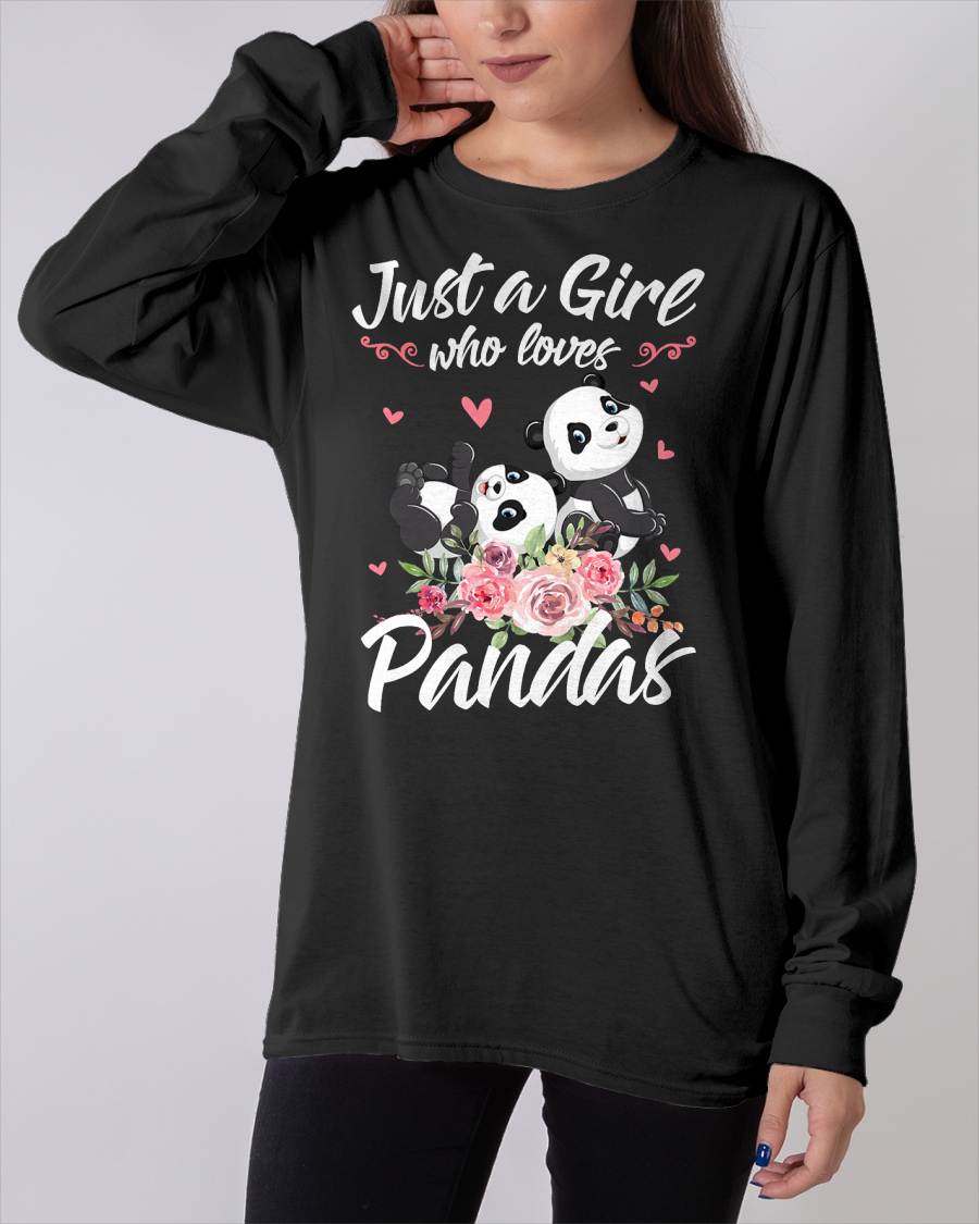 Just A Girl Who Loves Panda Shirt Women Panda Gift T-Shirt