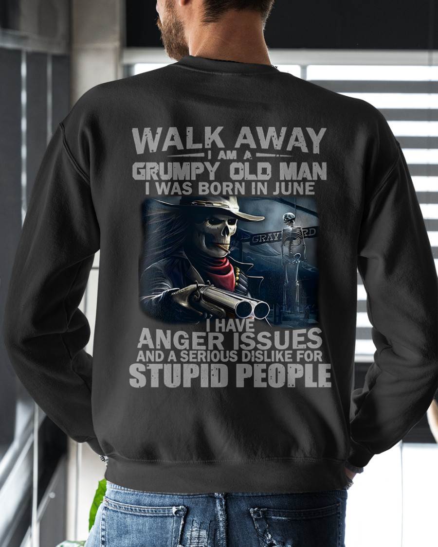 JUNE, I HAVE ANGER ISSUES AND A SERIOUS DISLIKE FOR STUPID PEOPLE-SNOW MALE06 (SKU08-29-06)