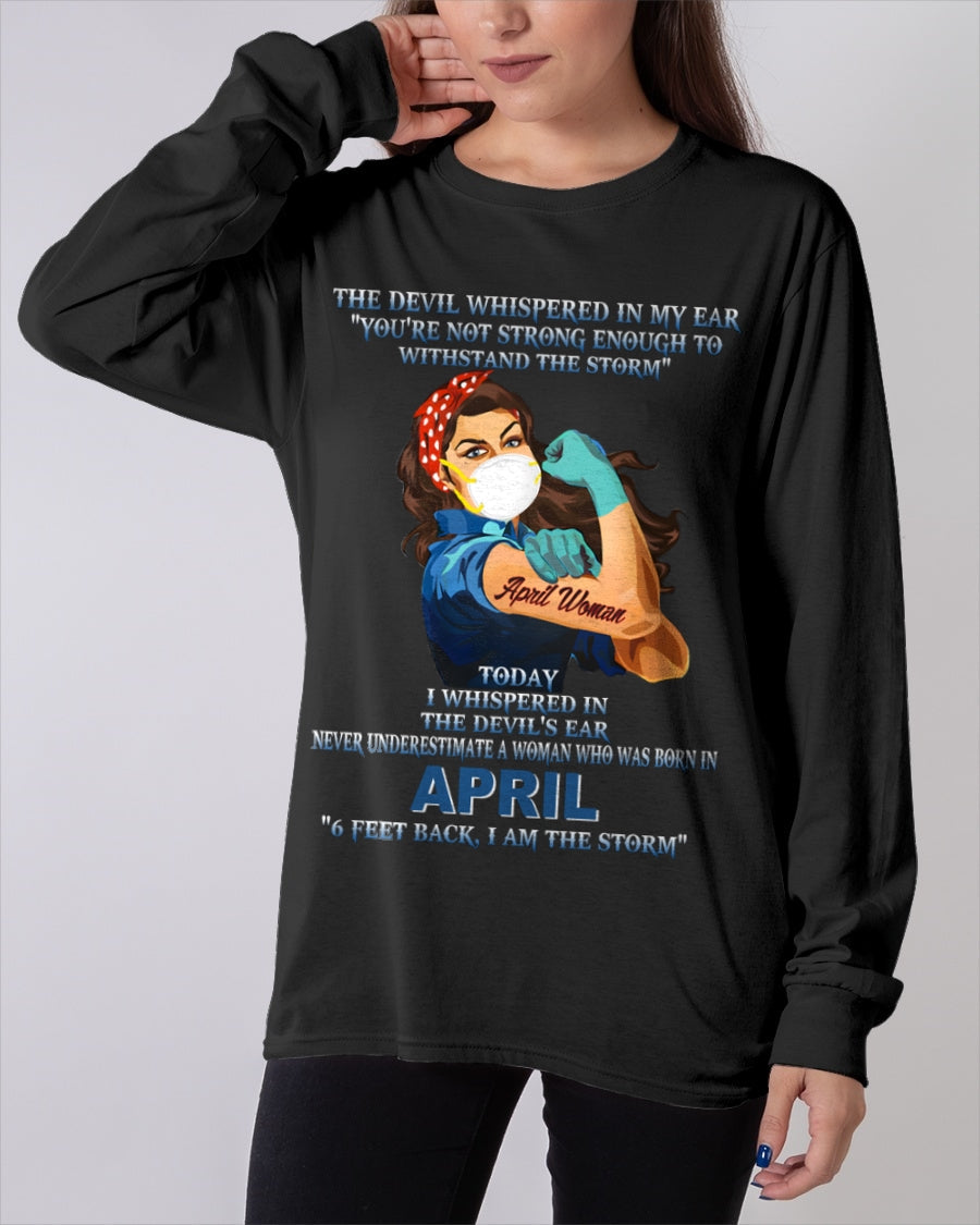 Never Underestimate A Woman Born In April – April Woman “I Am The Storm” - FMA / SNOW04 (SKU12-322-04)