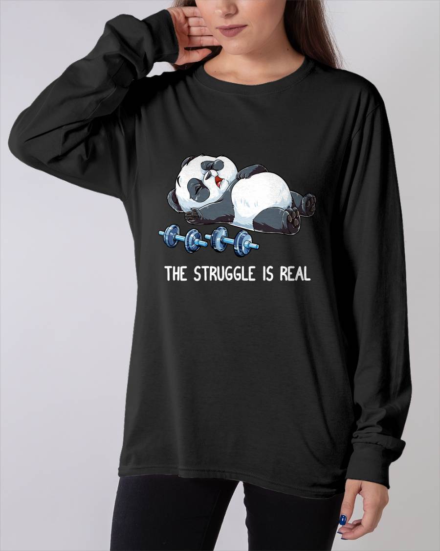 Panda The Struggle is Real Weightlifting Fitness Gym Funny T-Shirt