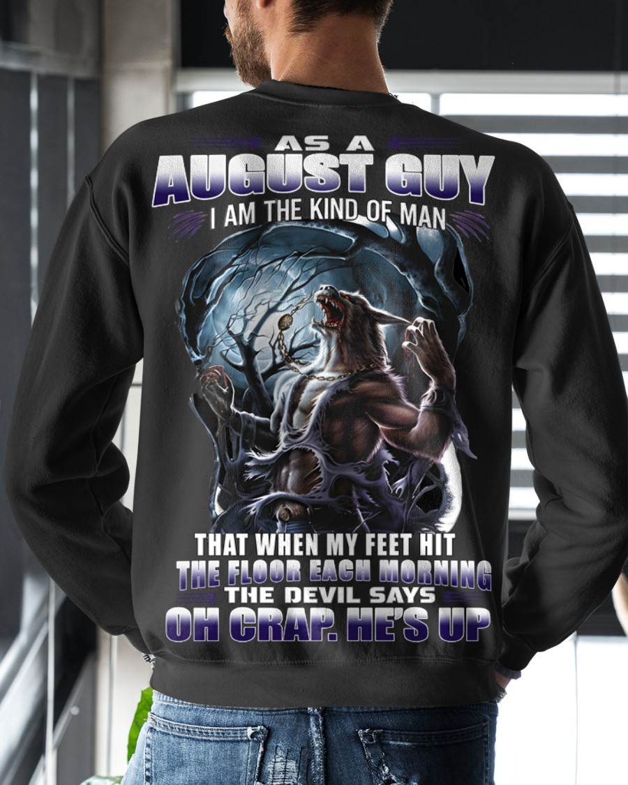 AUGUST, I AM THE KIND OF MAN-MALE08 (SKU12-326-08)