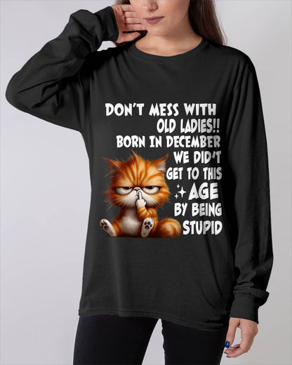 DECEMBER SHIRT, DON’T MESS WITH OLD LADIES - FMA SNOW12 (SKU2604-31-12)