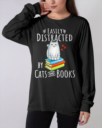 Easily Distracted by Cats and Books - Funny Cat & Book Lover T-Shirt