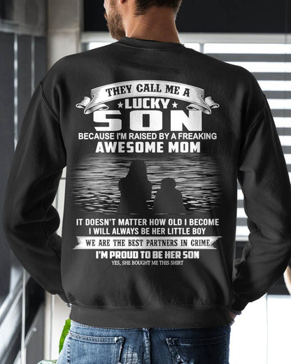 LUCKY SON SHIRT, THEY CALL ME A LUCKY SON - GIFT T SHIRT FROM MOM FOR SON - SNOW00 (SKU2603-210-00)