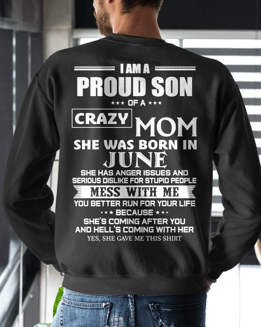 JUNE, I AM A PROUD SON OF A CRAZY MOM – SNOW MALE06 (SKU2602-69-06)