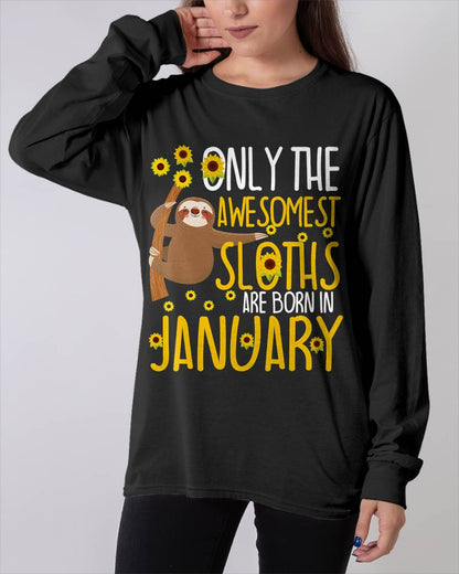 Sloth January Birthday Funny Cute Gag Gift T-Shirt
