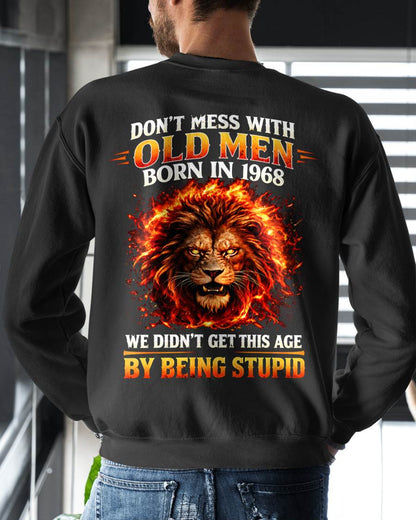 1968 SHIRT, DON'T MESS WITH OLD MEN - SNOW00 (SKU2609-241-1968)