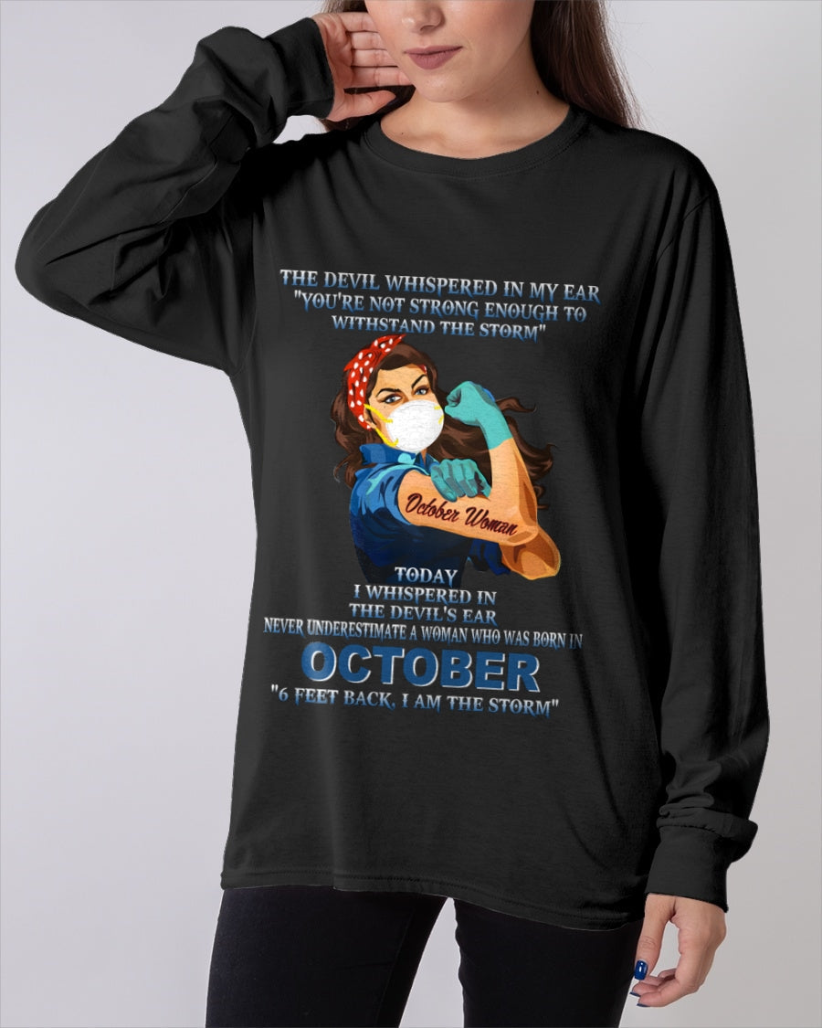 Never Underestimate A Woman Born In October – October Woman “I Am The Storm” - FMA / SNOW10 (SKU12-322-10)