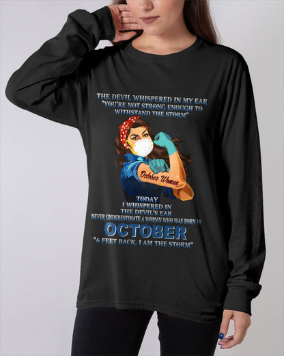 Never Underestimate A Woman Born In October – October Woman “I Am The Storm” - FMA / SNOW10 (SKU12-322-10)