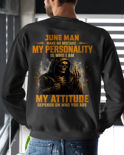 JUNE SHIRT, MY PERSONALITY IS WHO I AM - SNOW MALE06 (SKU2608-108-06)