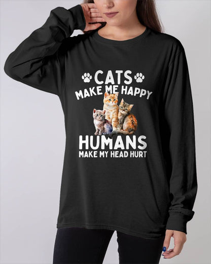 Cats Make Me Happy Humans Make My Head Hurt - Cat Lover T-Shirt