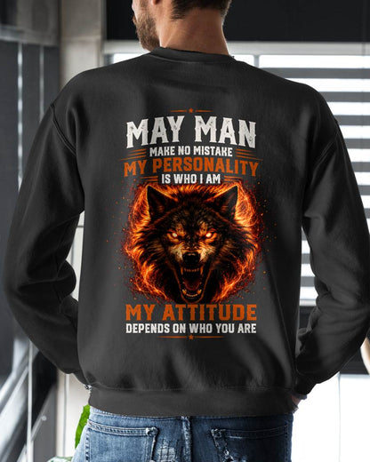 MAY SHIRT, MY PERSONALITY IS WHO I AM - SNOW MALE05 (SKU2608-109-05)