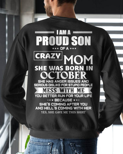 OCTOBER, I AM A PROUD SON OF A CRAZY MOM – SNOW MALE10 (SKU2602-69-10)