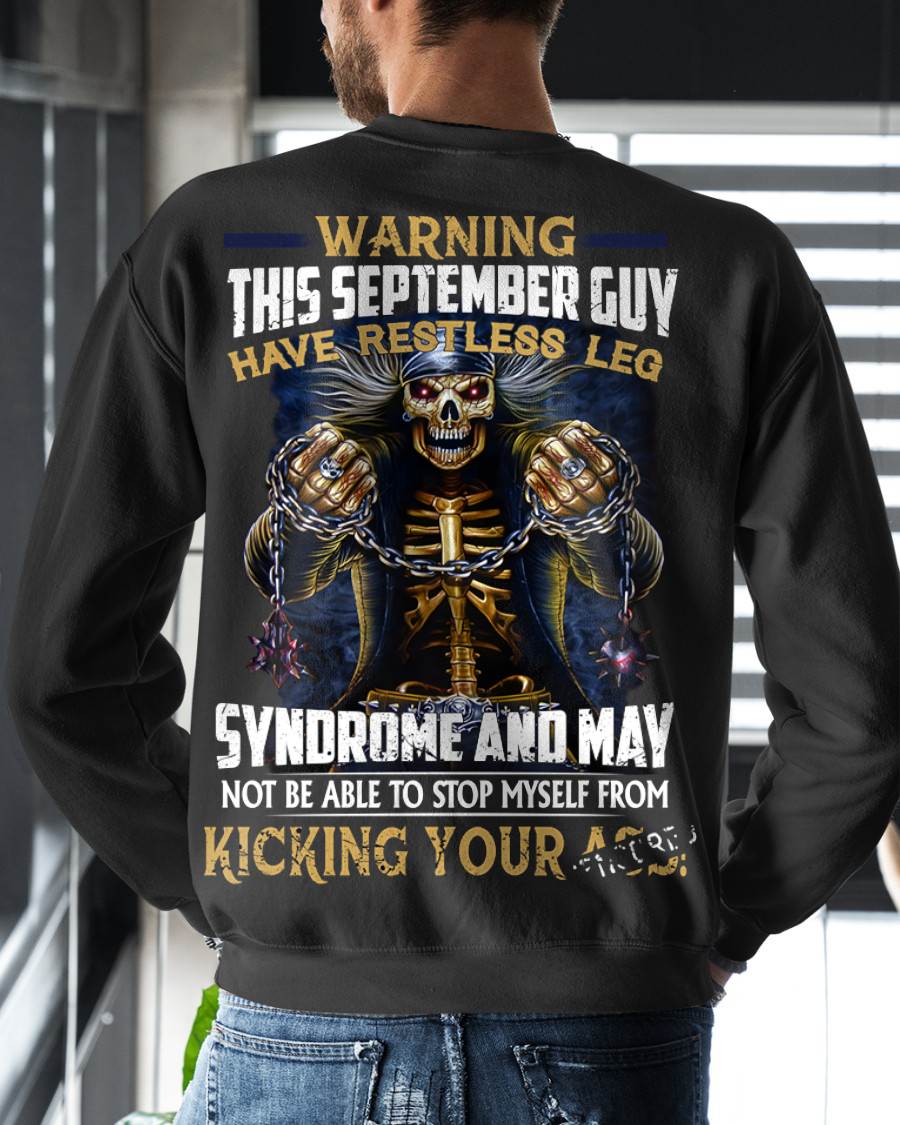 SEPTEMBER, WARNING THIS SEPTEMBER GUY HAS RESTLESS LEG – SNOW MALE09 (SKU26T-01-57-09)