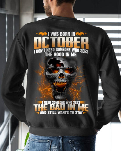 OCTOBER, I DON’T NEED SOMEONE WHO SEES THE GOOD IN ME SNOW MALE10 (SKU2602-53-10)