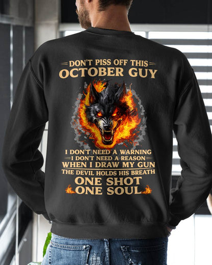 OCTOBER SHIRT, I DON’T NEED A WARNING - SNOWMALE10 (SKU2604-120-10)