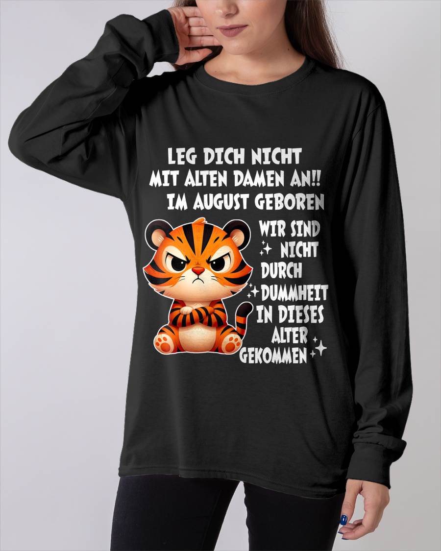 AUGUST, LEG DICH NICHT MIT ALTEN DAMEN AN - SNOW GER08 (SKU2605-332-08)