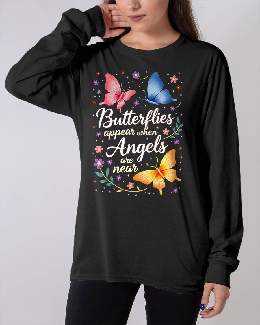 Nature Flowers Butterflies Appear When Angels are Near Quote T-Shirt