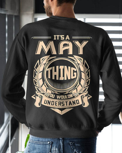 MAY, THING YOU WOULDN’T UNDERSTAND – SNOW MALE05 (SKU09-17-05)