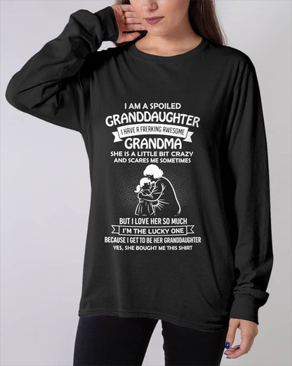 MONTH 00, I HAVE A FREAKING AWESOME GRANDMA - GIFT T SHIRT FROM GRANDMA TO GRANDDAUGHTER - SNOW00 (SKU2604-215-00)