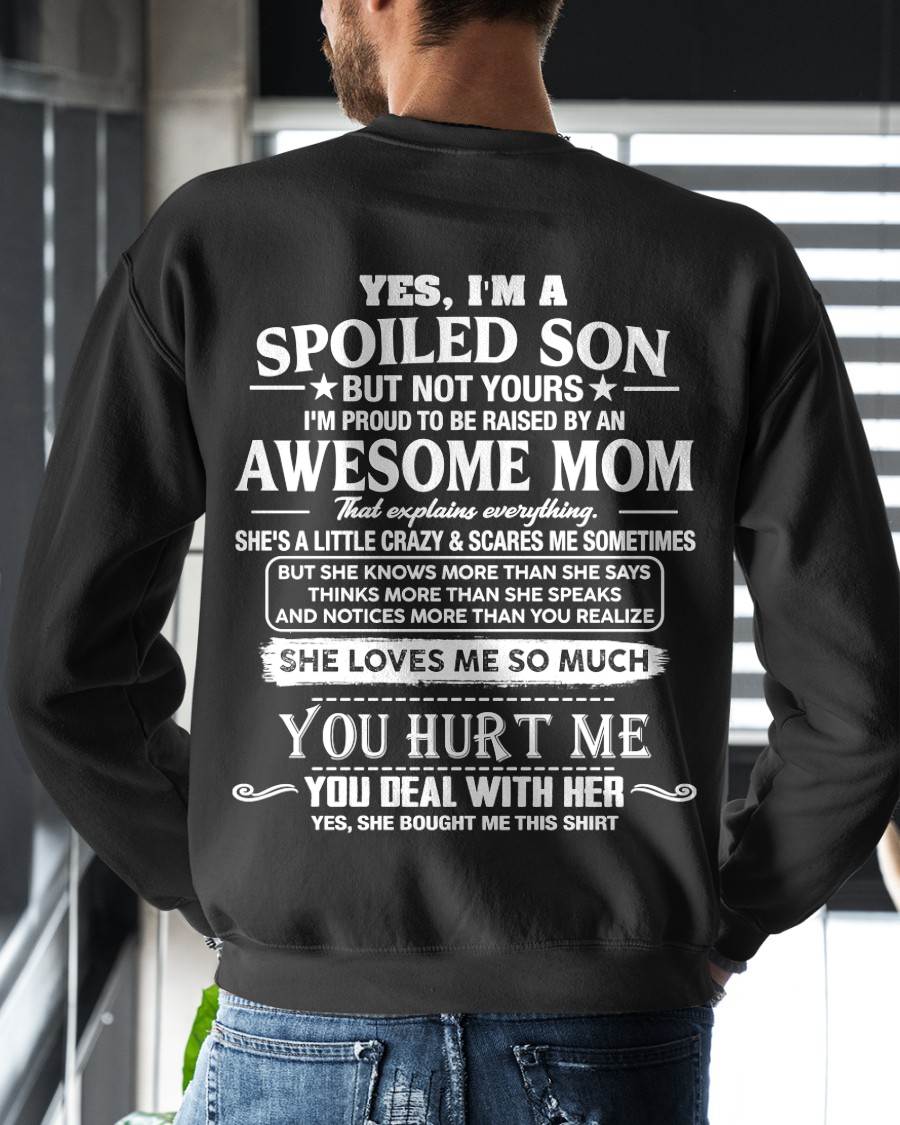 00 SHIRT, I'M PROUD TO BE RAISED BY AN AWESOME MOM - GIFT T SHIRT FROM MOM TO SON - SNOW00 (SKU2605-20-00)