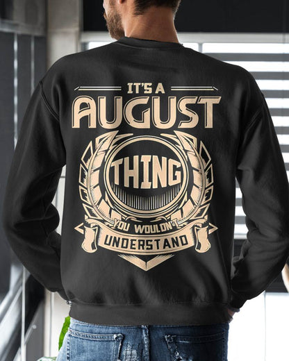 AUGUST, THING YOU WOULDN’T UNDERSTAND – SNOW MALE08 (SKU09-17-08)