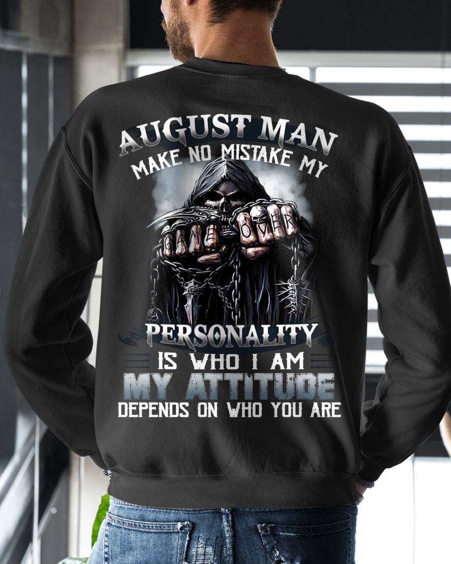 AUGUST, MY ATTITUDE DEPENDS ON WHO YOU ARE – MALE SNOW08 (SKU08-83-08)