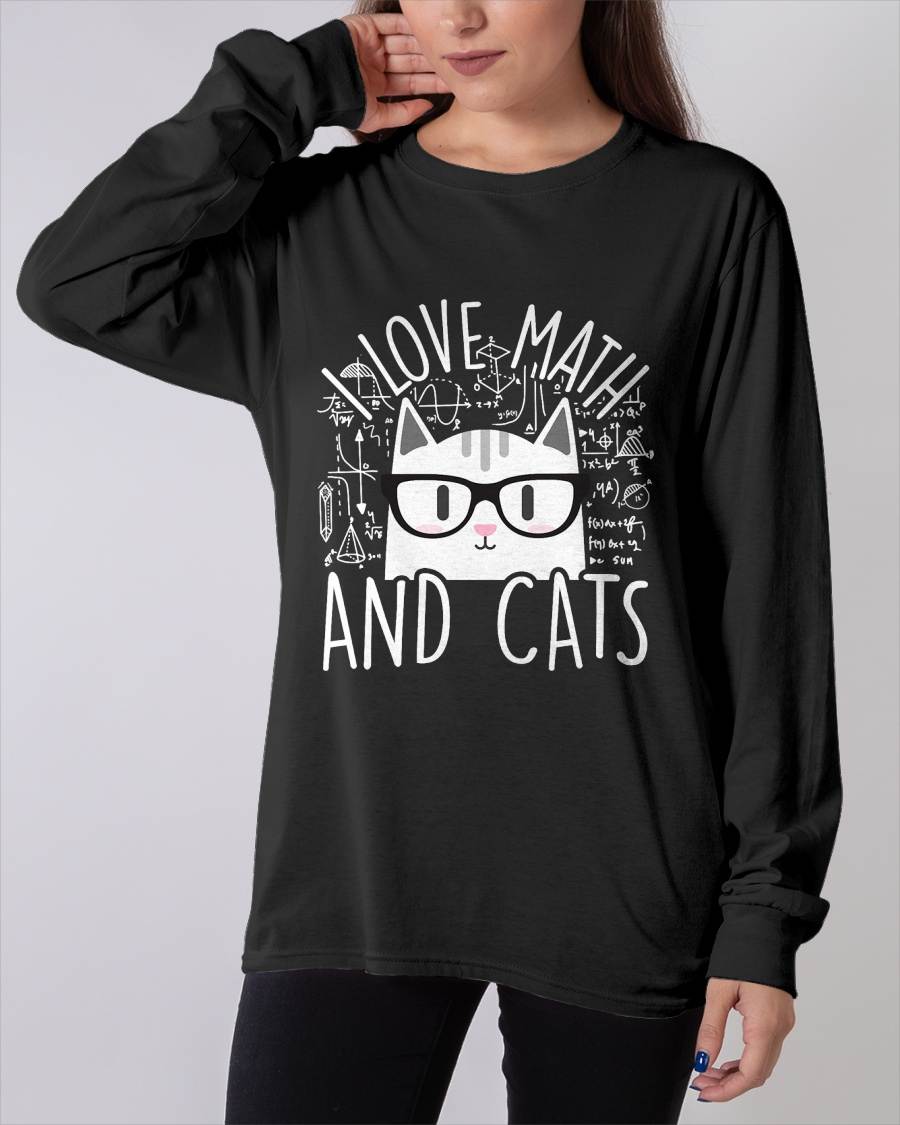 I Love Math and Cats Cute Kitty Cat Feline Lover Gift T-Shirt Small