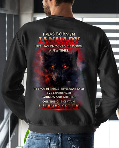 JANUARY SHIRT, ONE THING IS CERTAIN, I ALWAYS GET UP - SNOW MALE01 (SKU2603-12-01)