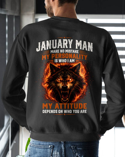 JANUARY SHIRT, MY PERSONALITY IS WHO I AM - SNOW MALE01 (SKU2608-109-01)