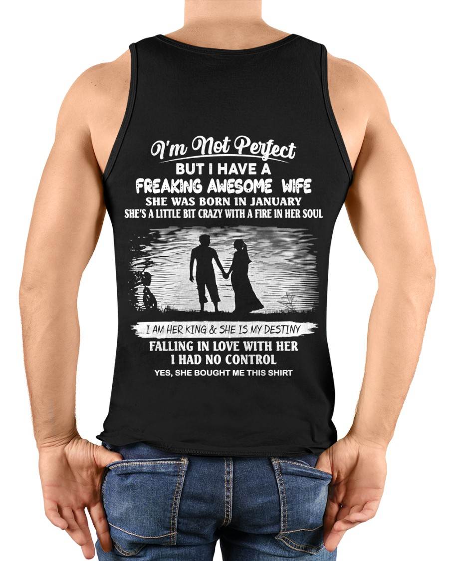 JANUARY, I'M NOT PERFECT BUT I HAVE A FREAKING AWESOME WIFE GIFT T SHIRT FROM WIFE FOR HUSBAND – SNOW MALE01 (SKU2602-43-01)
