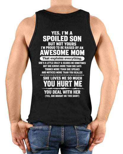 I'M A SPOILED SON - SHIRT FROM MOM TO SON - SNOW00 (SKU2609-259-00)