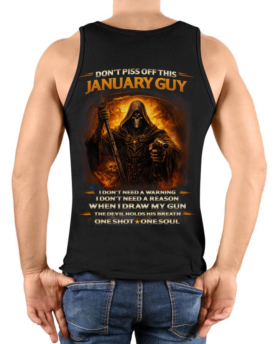 JANUARY DON’T PISS OFF THIS JANUARY GUY – SNOW MALE01 (SKU2602-160-01)