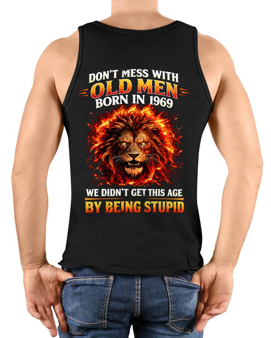 1969 SHIRT, DON'T MESS WITH OLD MEN - SNOW00 (SKU2609-241-1969)