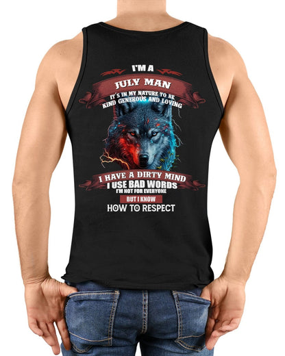 JULY - KNOW HOW TO RESPECT - BIRTHDAY T-SHIRT FOR MEN - snow07 / male (SKU12-162-07)
